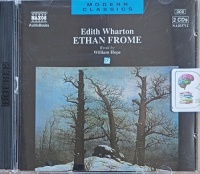 Ethan Frome written by Edith Wharton performed by William Hope on Audio CD (Abridged)